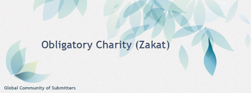 Obligatory Charity (Zakat) 
